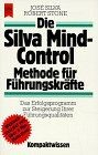 Die Silva - Mind- Control Methode für Führungskräfte von... | Buch | Zustand gut