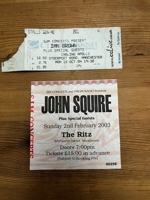 John Squire Ritz 2003 + Ian Brown Apollo 2004 Original Concert Tickets
