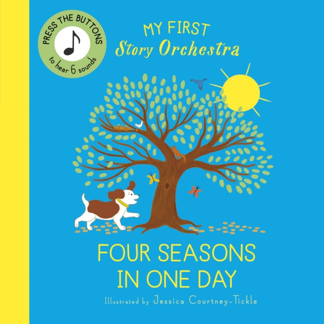 My First Story Orchestra: The Four Seasons in One Day by Quarto (Board book)
