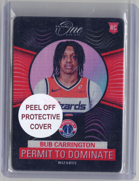 Bud Carrington 2024 Panini One and One Permit to Dominate PEEL OFF ROOKIE