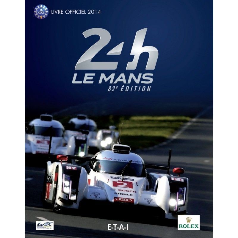 Livre 24H du Mans 2014 officiel au format relié album collector état neuf