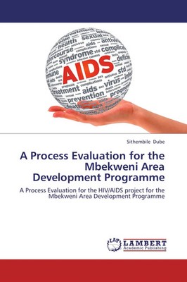 Sithembile Dube | A Process Evaluation for the Mbekweni Area Development...