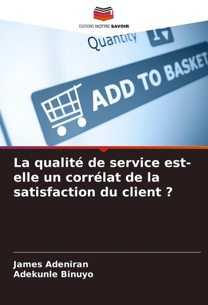 La Qualité De Service Est-Elle Un CorréLat De La Satisfaction Du Client ? Buch-image