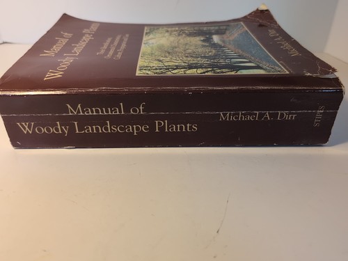 Michael Dirr Manual Of Woody Landscape Plants
