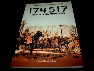 Franco Portinari / Giovanna Carbone - 174517 Deportato: Primo Levi - italienisch