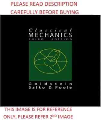 Classical Mechanics by Goldstein 3rd International Softcover Edition Same Book