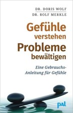 Gefühle verstehen, Probleme bewältigen