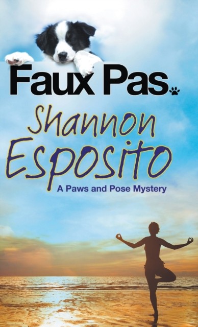 Faux Pas by Shannon Esposito (Hardback Book)