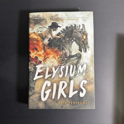 Elysium Girls Kate Pentecost Hardcover Fantasy Young Adult Dust Jacket