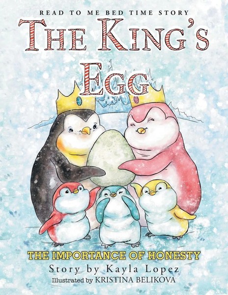 Kayla Lopez | The King's Egg | Taschenbuch | Englisch (2018) | Xlibris Us-image