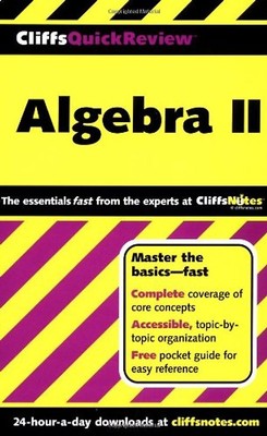 Algebra II (Cliffs Quick Review) - Edward Kohn