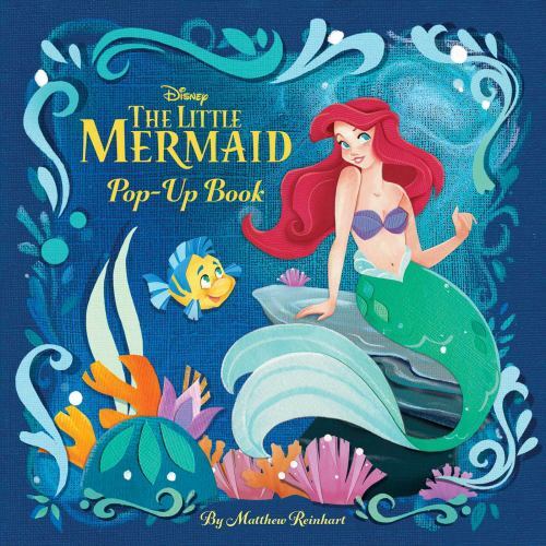 Disney: the Little Mermaid Pop-Up Book by Matthew Reinhart (2023, Pop Up)