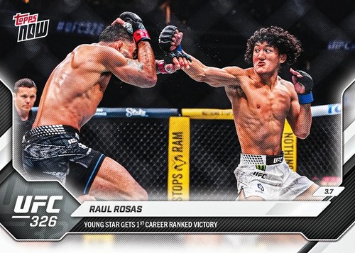 Raul Rosas - 2026 UFC Topps NOW® - Card 9 - PR: 671