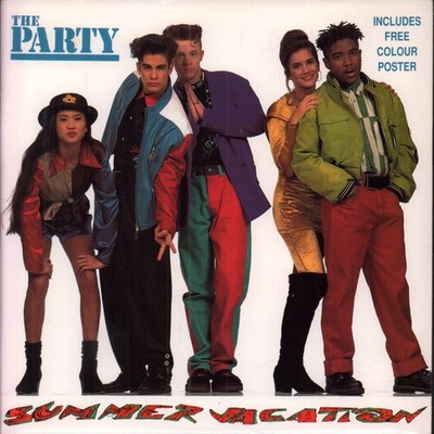 Party (US Gruppe) Summer Vacation 7'' Vinyl UK Hollywood 1991 Limitierte Edition