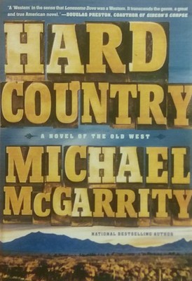Hard Country - McGarrity, Michael - Good - See condition notes