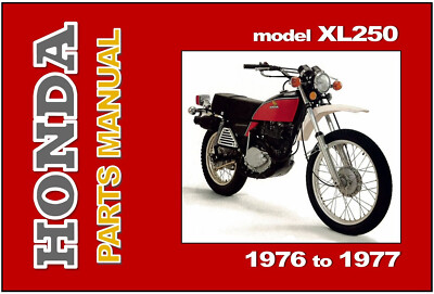 HONDA Parts Manual XL250 1976 1977 Replacement Spares Catalog List