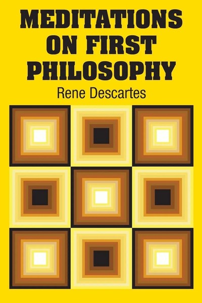 Meditations On First Philosophy Rene Descartes Taschenbuch Englisch 2018-image
