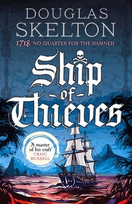 SHIP OF THIEVES by SKELTON DOUGLAS Hardback Self Help Business