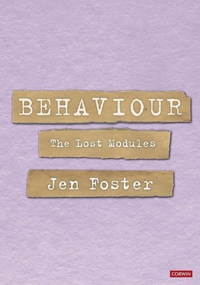 Behaviour: The Lost Modules by Jen Foster