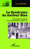 Yvon Martory | Le Syndrome Du Docteur Blas | Taschenbuch | FranzöSisch (2020)
