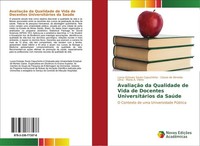 AvaliaçãO Da Qualidade De Vida De Docentes UniversitáRios Da SaúDe CáSsio De Alm