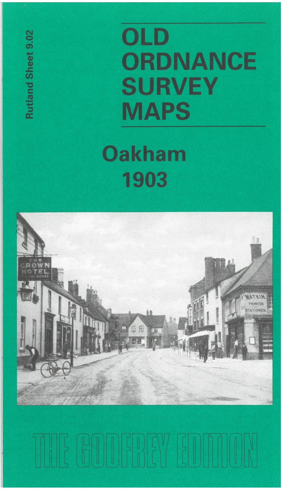 Oakham 1903  Rutland Sheet 9.02 by Barrie Trinder
