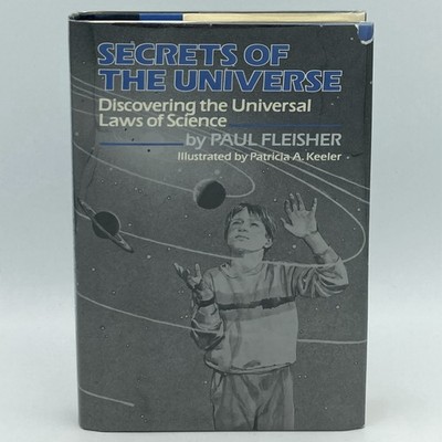Secrets of the Universe - Paul Fleisher (1st edition 1st print) Atheneum, 1987