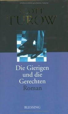 Die Gierigen und die Gerechten. Sonderausgabe von Turow,... | Buch | Zustand gut - Bild 1 von 2