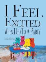 Karen White Porter | I Feel Excited When I Go To A Party | Buch | Englisch