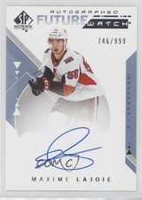 2018-19 SP Authentic Future Watch 746/999 Max Lajoie Maxime #195 Auto 8hk