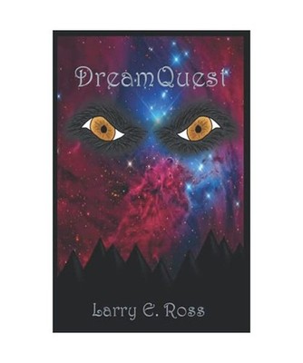 DreamQuest [DreamSong, Band 2], Ross, Larry E.