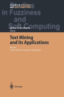 Text Mining and its Applications Spiros Sirmakessis