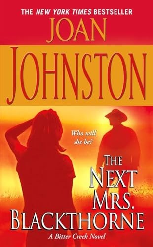 The Next Mrs. Blackthorne (Bitter Creek, Nr. 6) - Bild 1 von 1