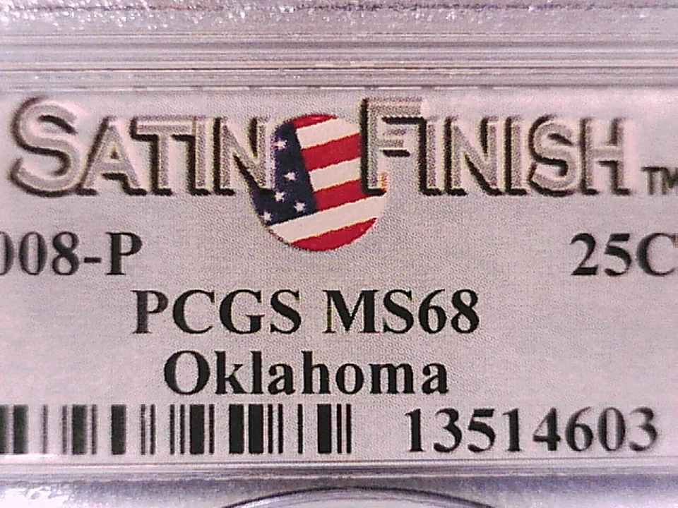 Oklahoma 2008 P Washington State Quarter PCGS MS 68 Satin Finish 13514603 - Image 3 of 3