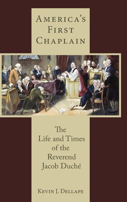 Kevin J. Dellape | America's First Chaplain | Buch | Englisch (2013)
