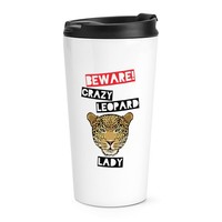 Beware VerrüCkte Leopard Damen Reise Becher Tasse Lustig Tiere Thermo Scherz