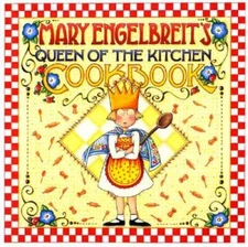 Mary Engelbreit's Queen of the Kitchen Cookbook - Hardcover - GOOD