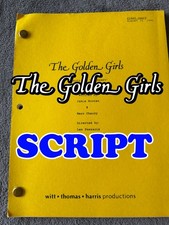 THE GOLDEN GIRLS ORIGINAL TV SCRIPT