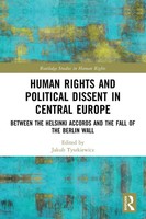 Jakub Tyszkiewicz | Human Rights And Political Dissent In Central Europe | Buch