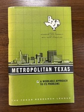 Metropolitan Texas : The Texas Research League