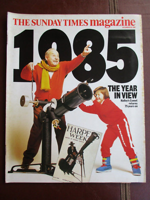 1985 Year Ahead Halley's Comet Holidays '85 SUNDAY TIMES MAGAZINE DEC 30 1984