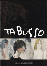 Mistrangelo - Tabusso - Bolaffi 1998  - Francesco Tabusso allievo di Casorati 