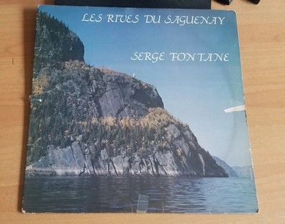 Serge Fontane   Les Rives Du Saguenay (Jadisco records jd-7000)