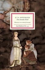Das fremde Kind (Insel-Bücherei) E. T. A. Hoffmann