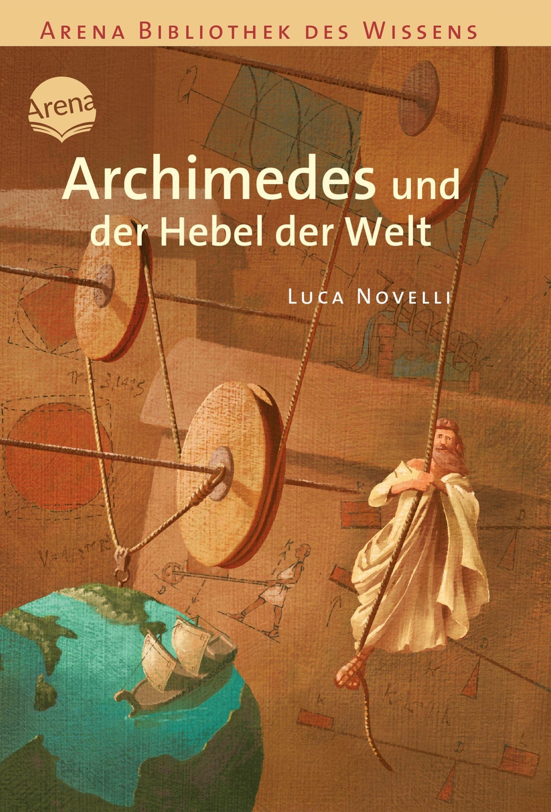 Thumbnail - Archimedes Und Der Hebel Der Welt, Luca Novelli