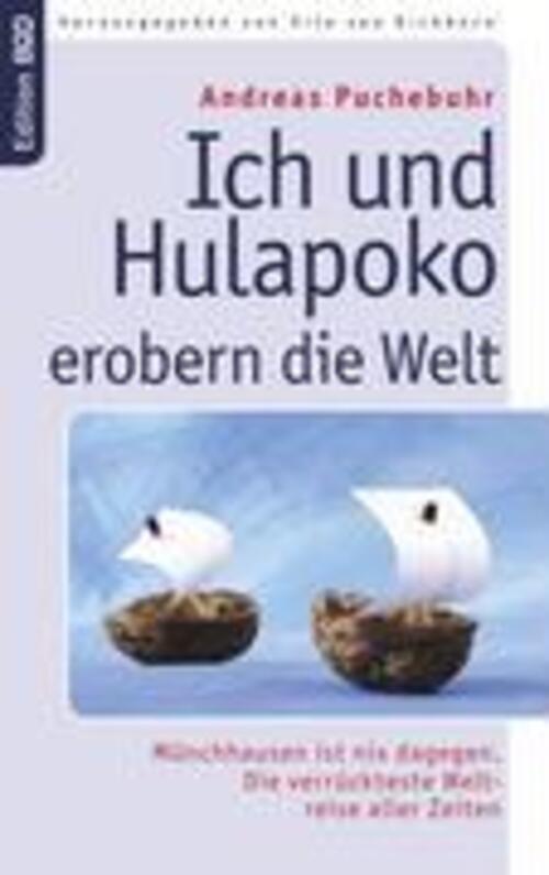 Thumbnail - Andreas Puchebuhr | Ich Und Hulapoko Erobern Die Welt | Taschenbuch |