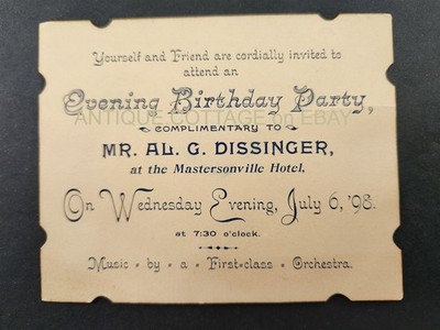 1898 antique EVENING BIRTHDAY PARTY INVITATION mastersonville hotel DISSINGER