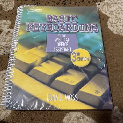 Basic Keyboarding for the Medical Office Assistant - Spiral-bound - New!