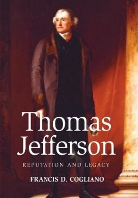 Francis D. Cogliano Thomas Jefferson (Gebundene Ausgabe)