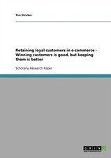 Stricker - Retaining loyal customers in e-commerce - Winning custome - X555z